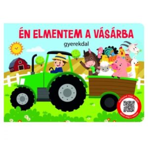 Én elmentem a vásárba - gyerekdal