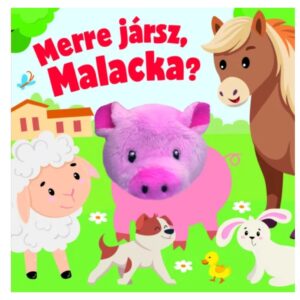 Merre jársz, Malacka? - ujjbábos kartonkönyv
