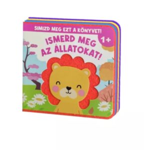 Simizd meg ezt a könyvet! - Ismerd meg az állatokat